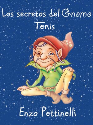 cover image of Los Secretos del Gnomo